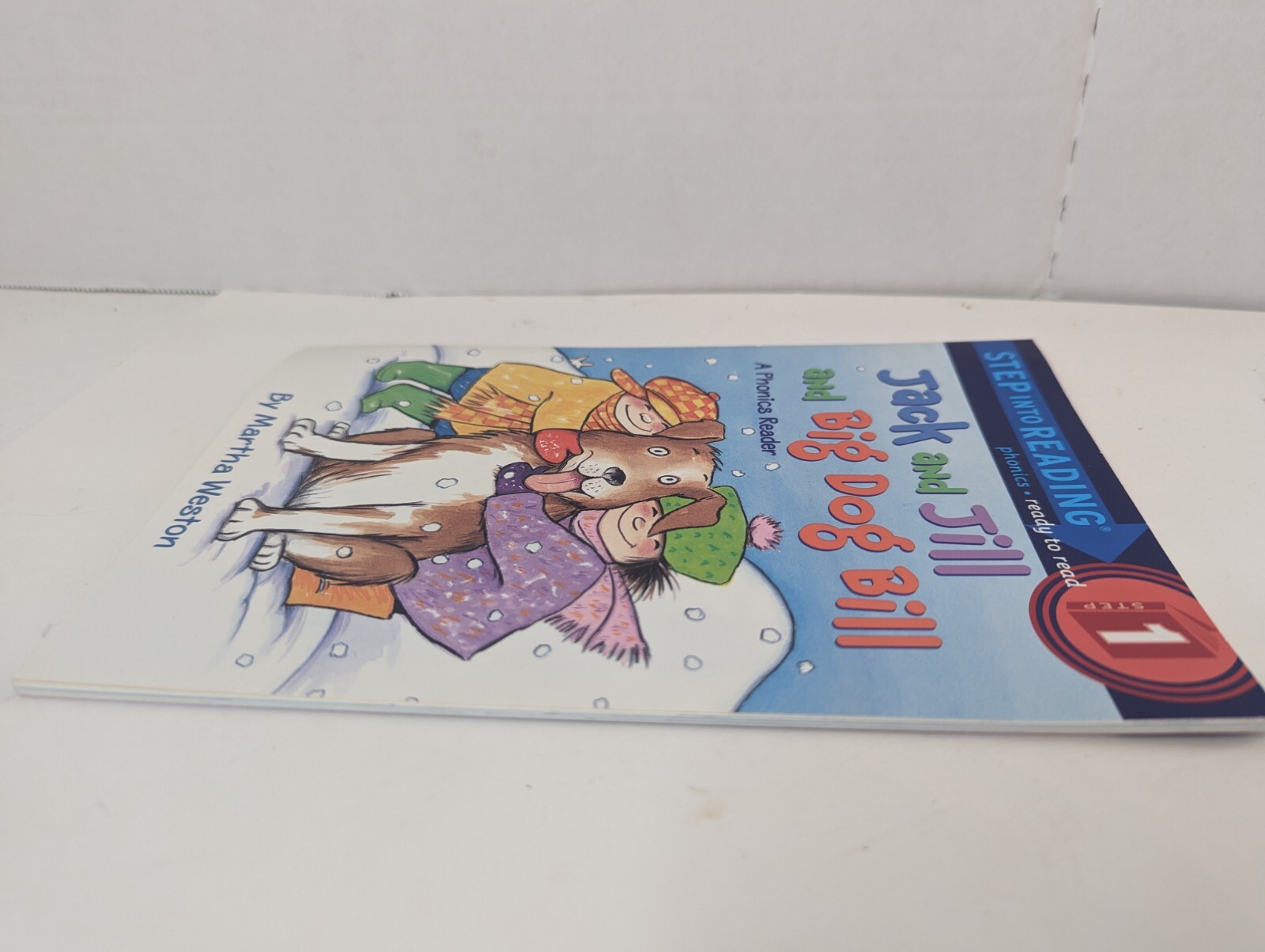 Step into Reading Ser.: Jack and Jill and Big Dog Bill: a Phonics Reader by…