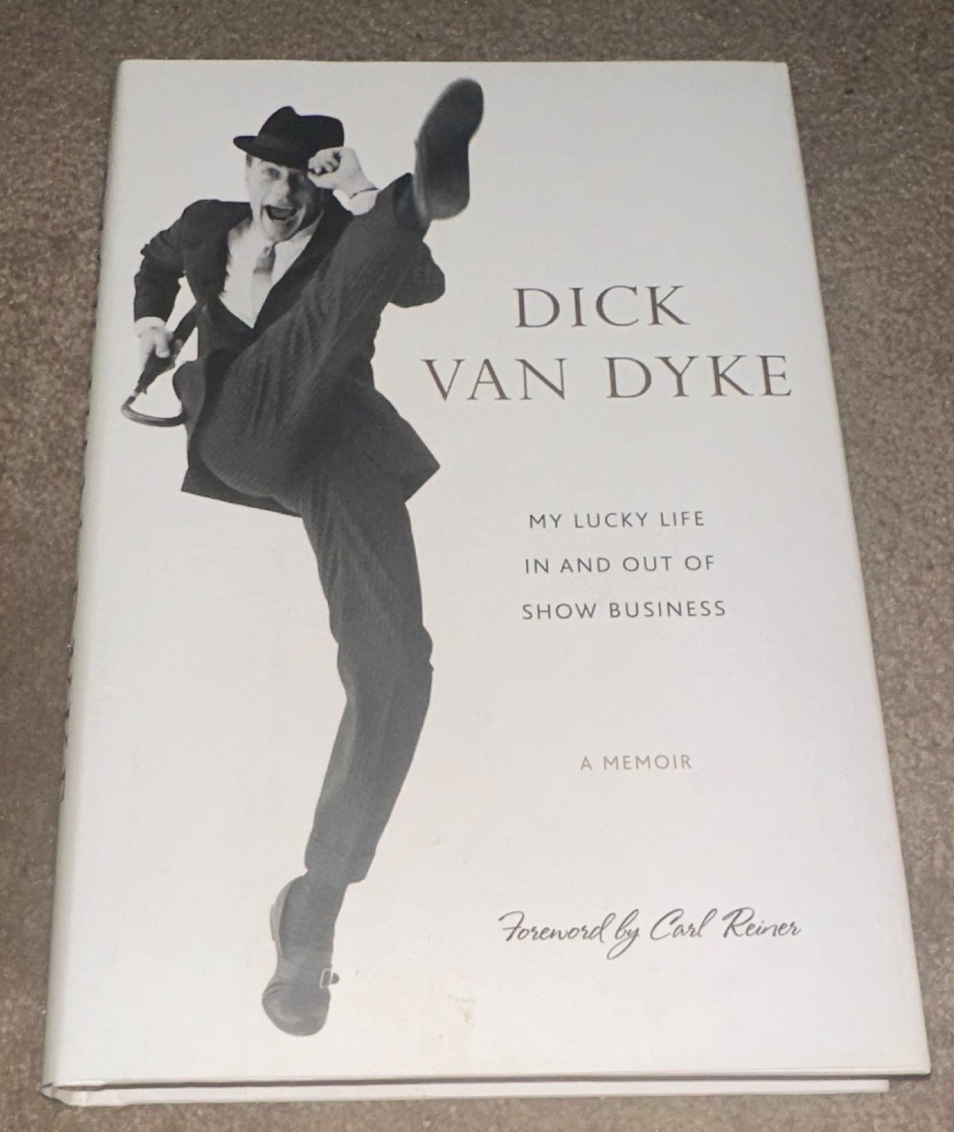 DICK VAN DYKE SIGNED BOOK AUTOBIOGRAPHY A MEMOIR AUTOGRAPHED