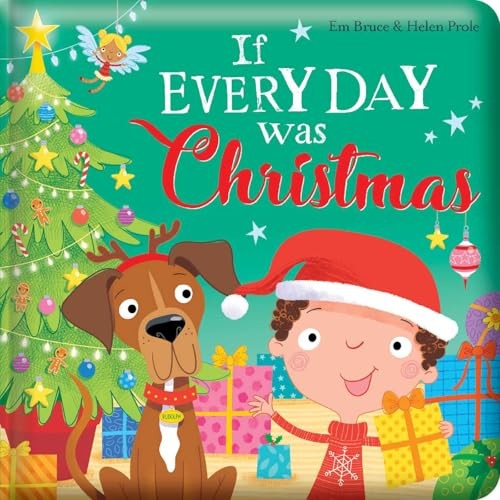 If Every Day Was Christmas: Pa – GOOD