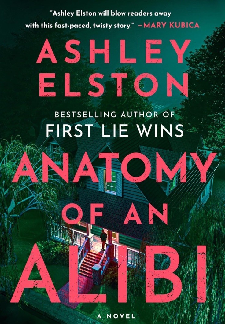 Anatomy of an Alibi by Ashley Elston Hardcover YA Fiction Crime Novel