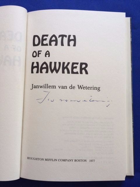 DEATH OF A HAWKER – FIRST AMERICAN EDITION SIGNED BY JAN WILLEM VAN DE WETERING