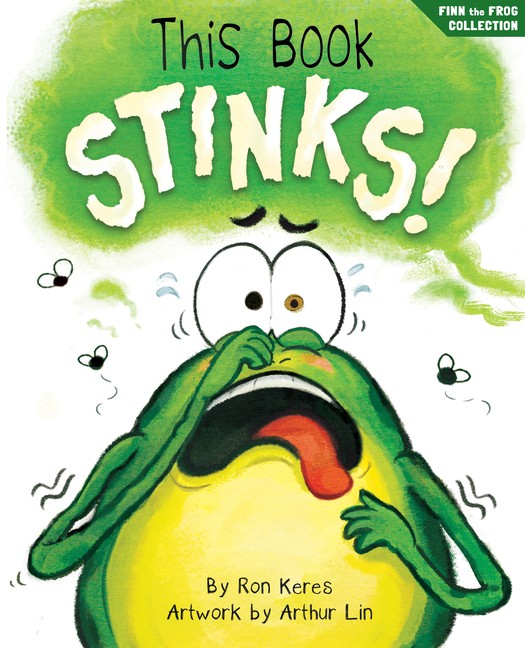 This Book Stinks!: A Funny And Interactive Story For Kids