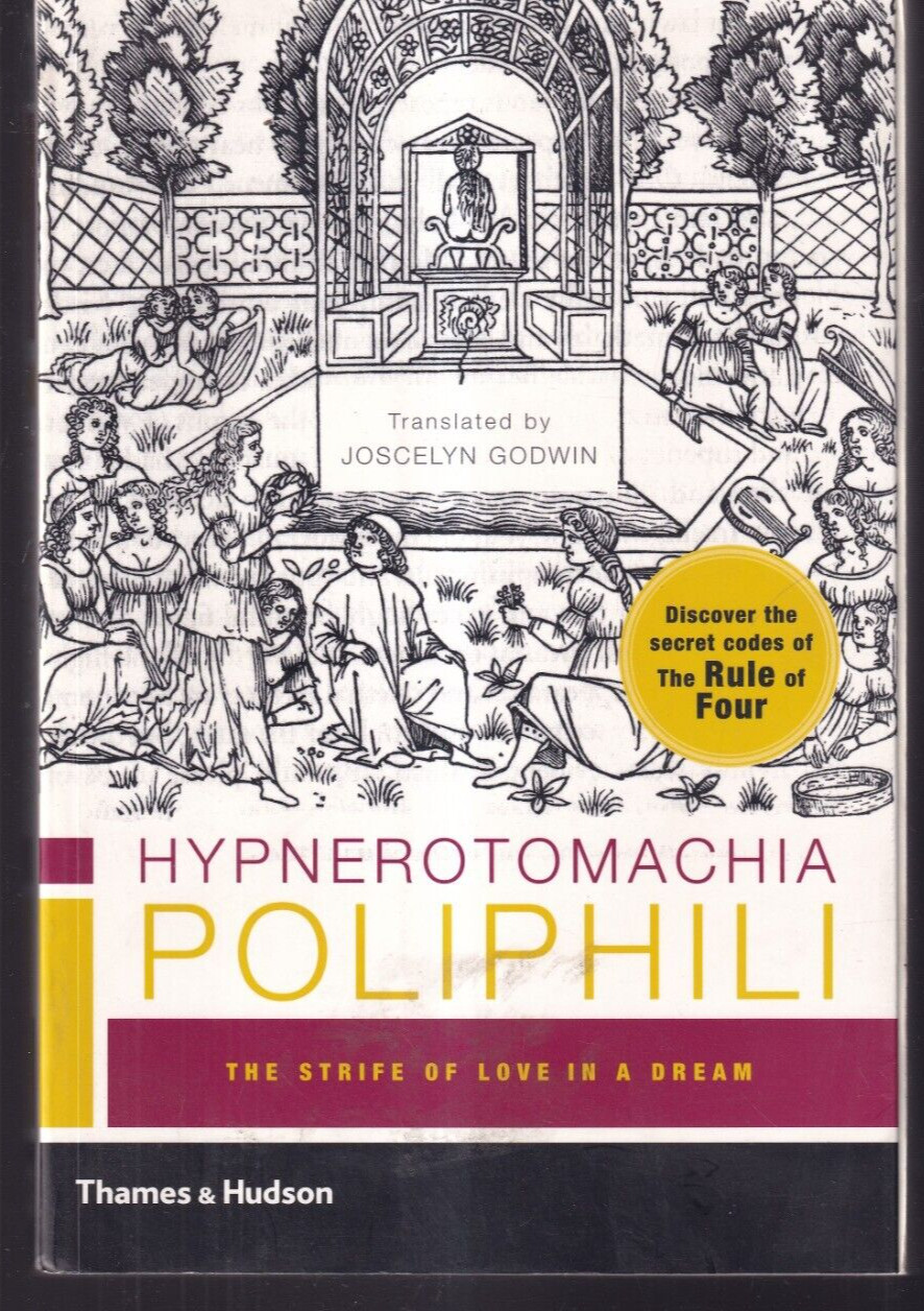 HYPNEROTOMACHIA POLIPHILI: By Francesco Colonna (2005 Trade Paperback){X5}