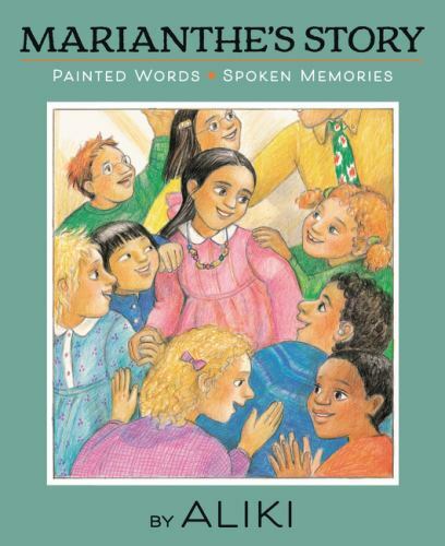 Marianthe’s Story: Painted Words and Spoken Memori- 0061857742, Aliki, paperback