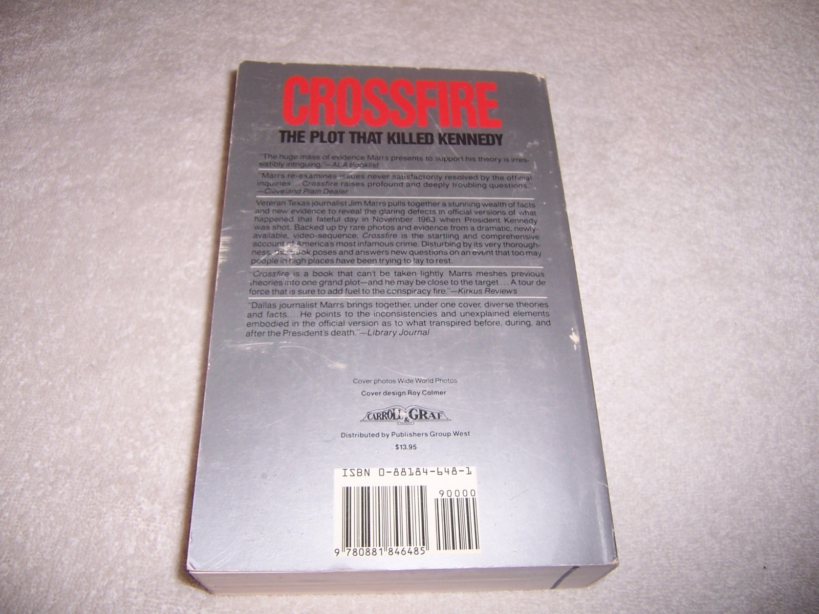 Crossfire : The Plot That Killed Kennedy by Jim Marrs pb