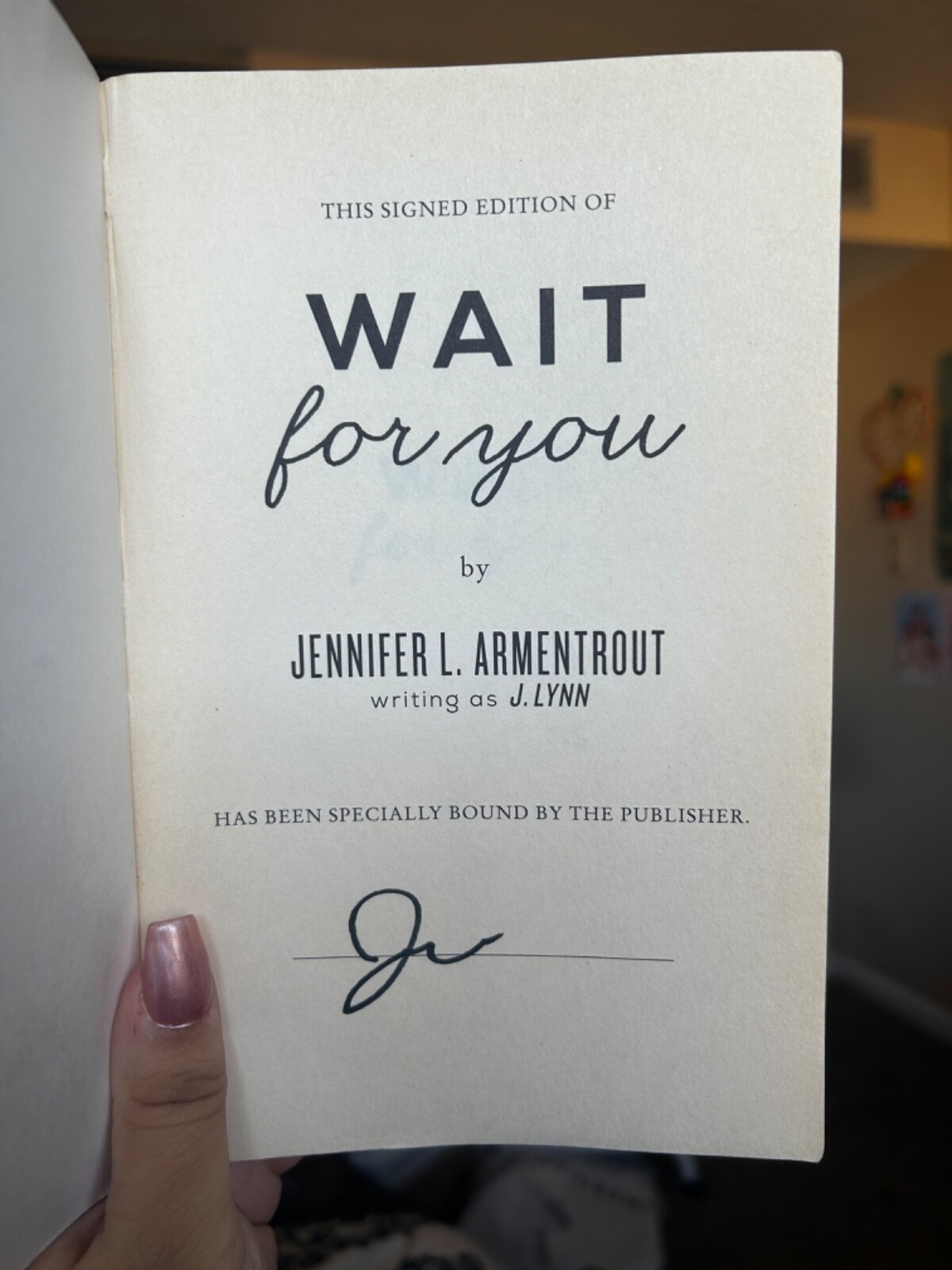 Wait for You SIGNED by Jennifer L. Armentrout J. Lynn 2022 Trade Paperback