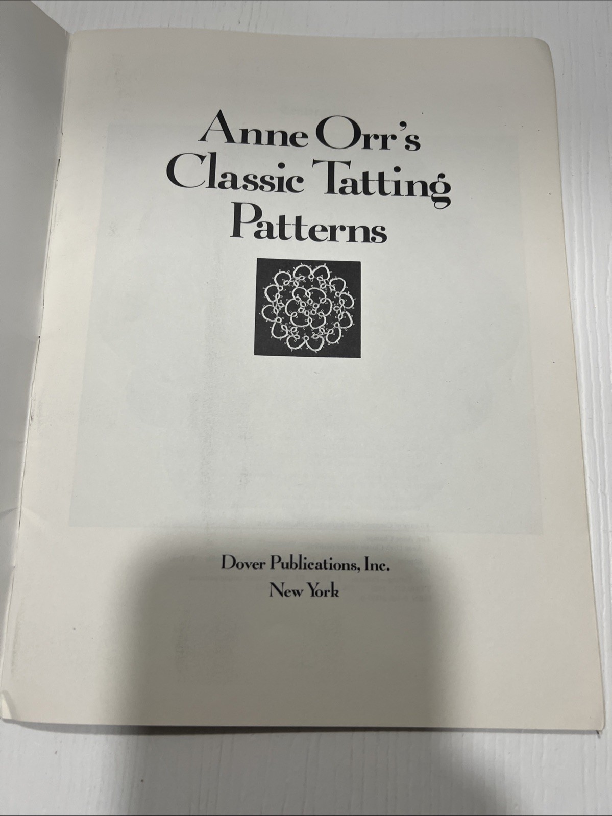Anne Orr’s Classic Tatting Patterns Book︱1985