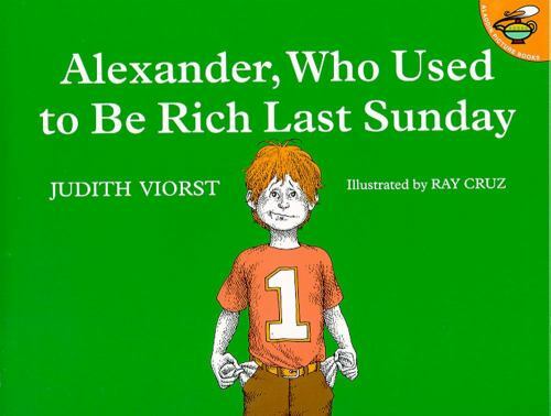 Alexander, Who Used to Be Rich Last Sunday – paperback, 9780689711992, Viorst