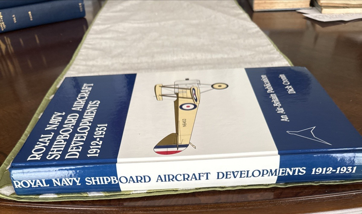 WW1 RNAS Royal Navy Shipboard Aircraft Developments 1912 – 1931 HC 1st Ed MINT