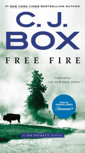 Free Fire (A Joe Pickett Novel) – Paperback By Box, C. J. – GOOD