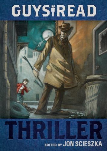 Guys Read: Thriller – paperback, Jon Scieszka, 9780061963759