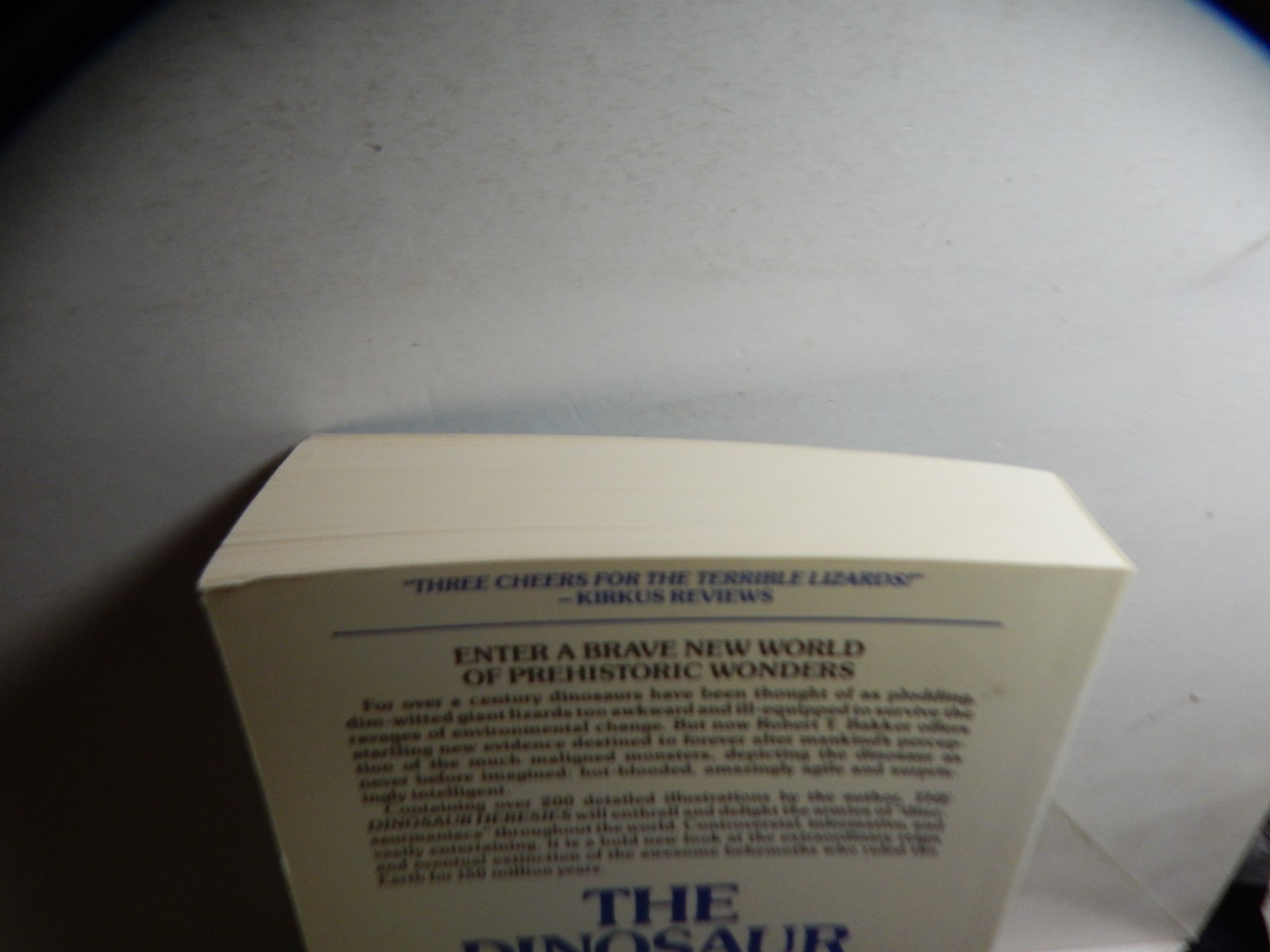 Bakker. The Dinosaur Heresies New Theories Unlocking Mystery of Dinosaurs Signed