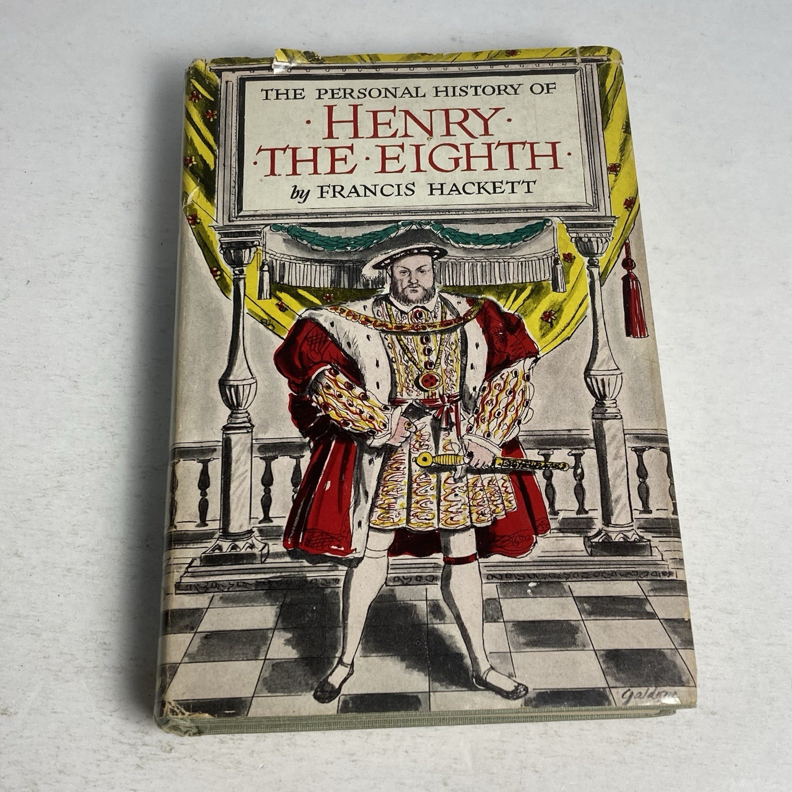 The Personal History Of Henry The Eighth By Francis Hackett HARDCOVER $1.25