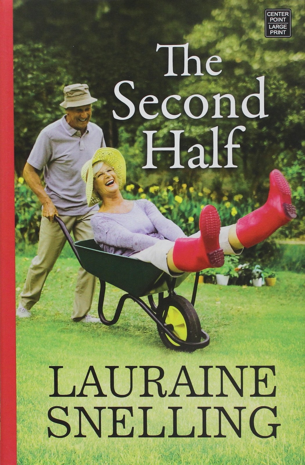 The Second Half – Snelling, Lauraine – Acceptable – See condition notes