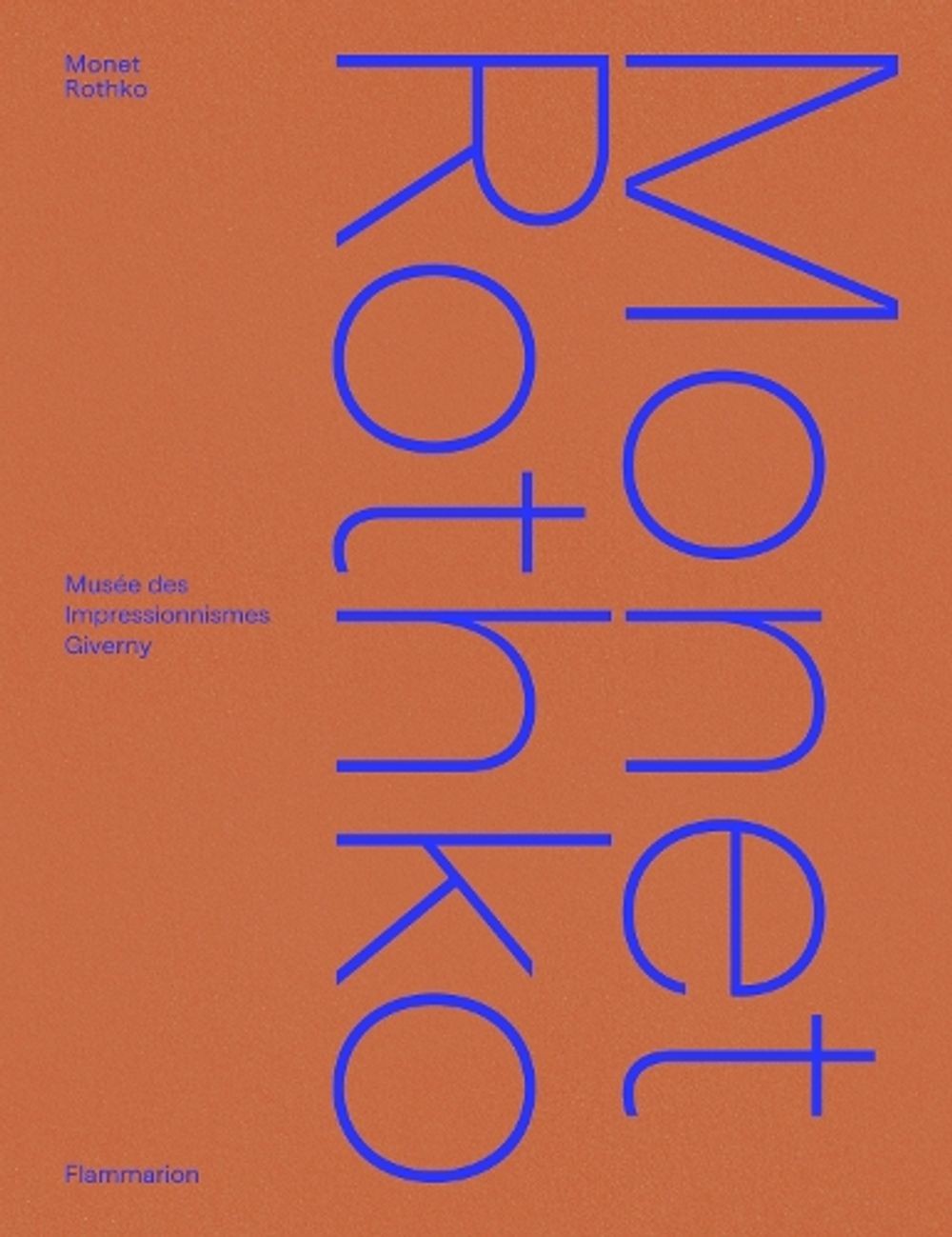 Monet/Rothko by Cyrille Sciama Hardcover Book