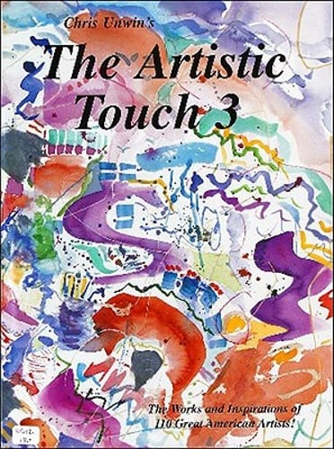 The Artistic Touch 3 by Christine M Unwin: Used