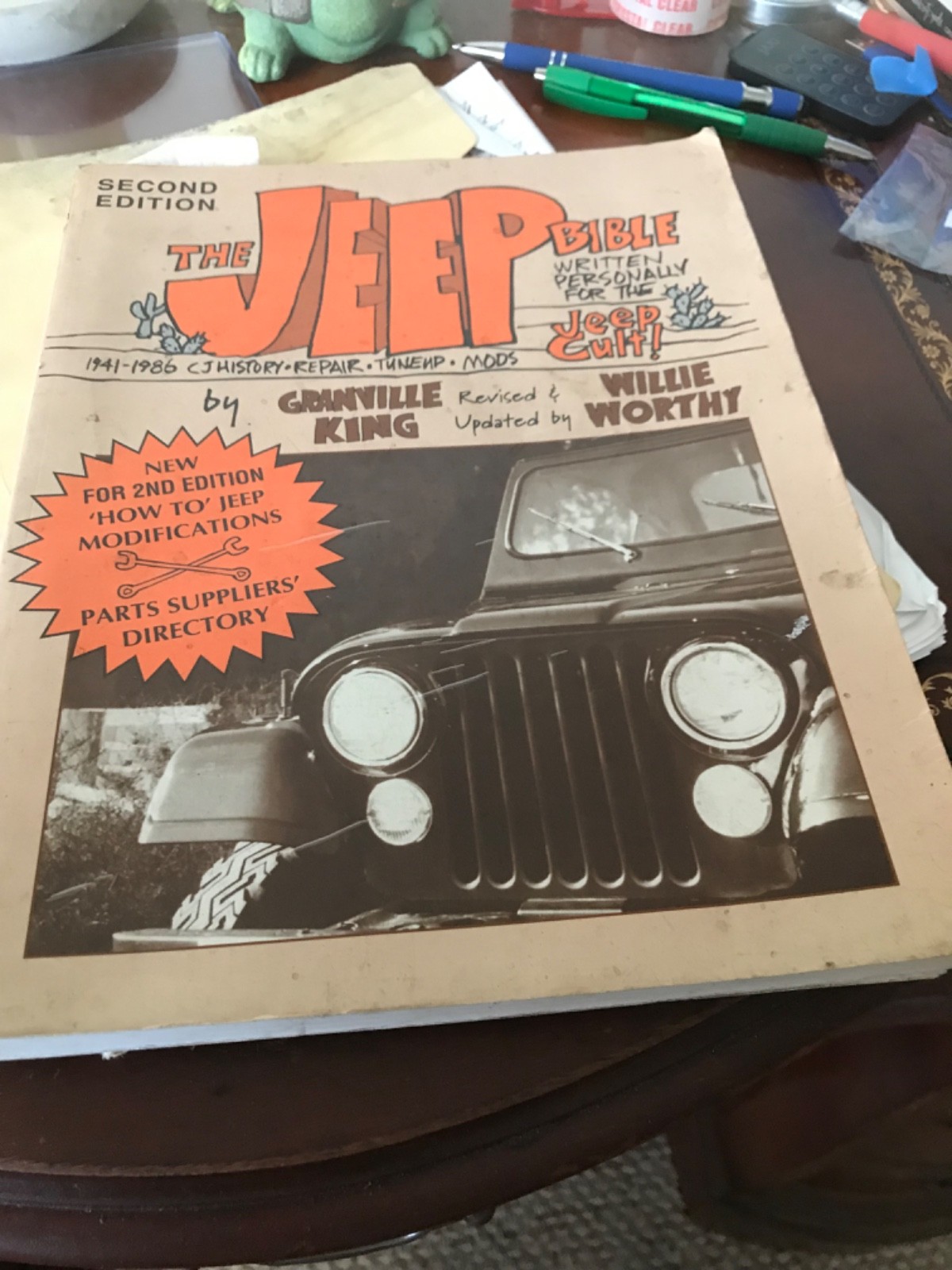 The Jeep Bible. Written Personally for the Jeep Cult