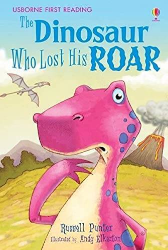 The Dinosaur Who Lost His Roar (Usborne First Reading) – Hardcover – VERY GOOD
