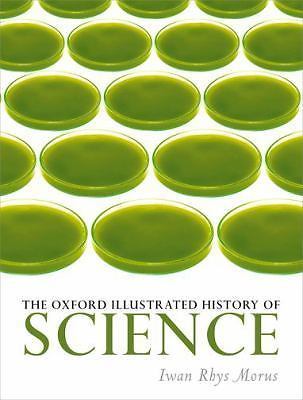 The Oxford Illustrated History of Science by