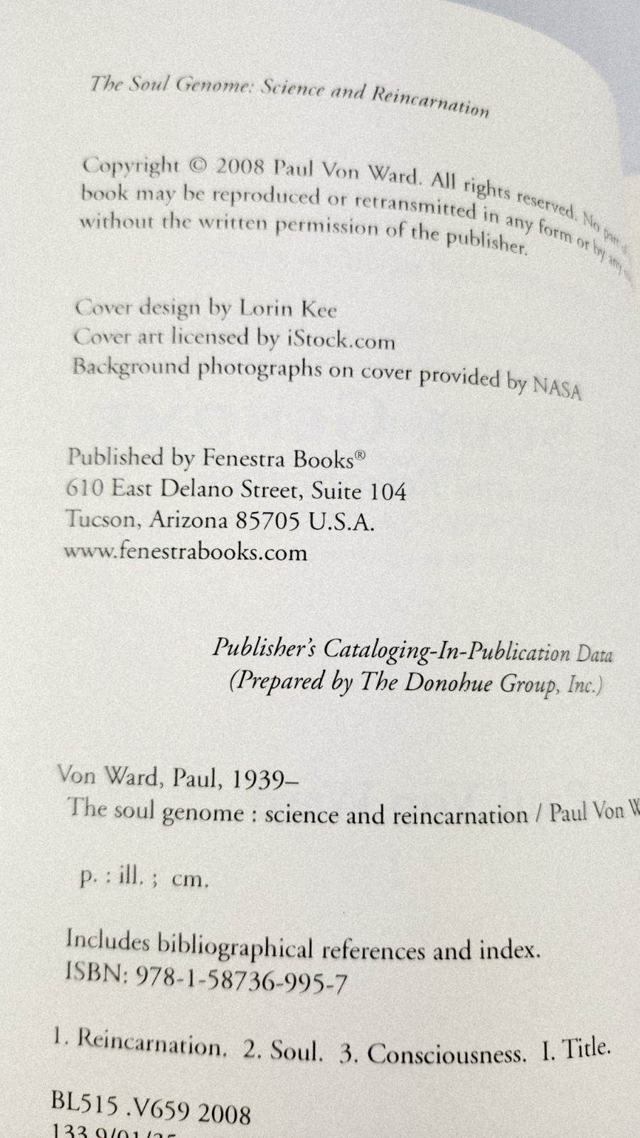 THE SOUL GENOME: SCIENCE AND REINCARNATION By Von Paul Ward SIGNED PB 2008