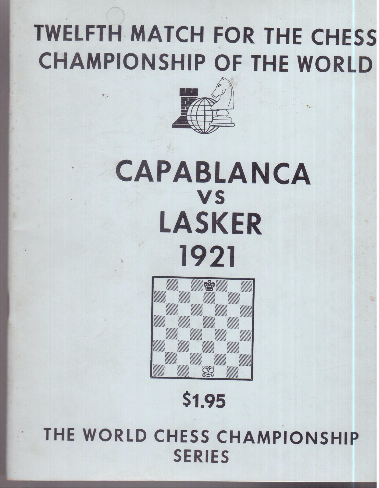 Capablanca vs Lasker Twelfth Match For Chess Championship of the World