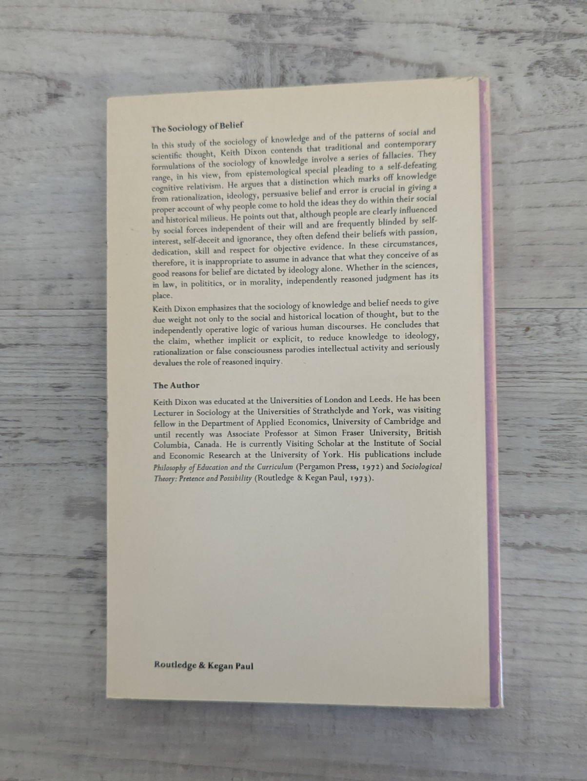 The Sociology of Belief: Fallacy and Foundation; Keith Dixon – VG/PB