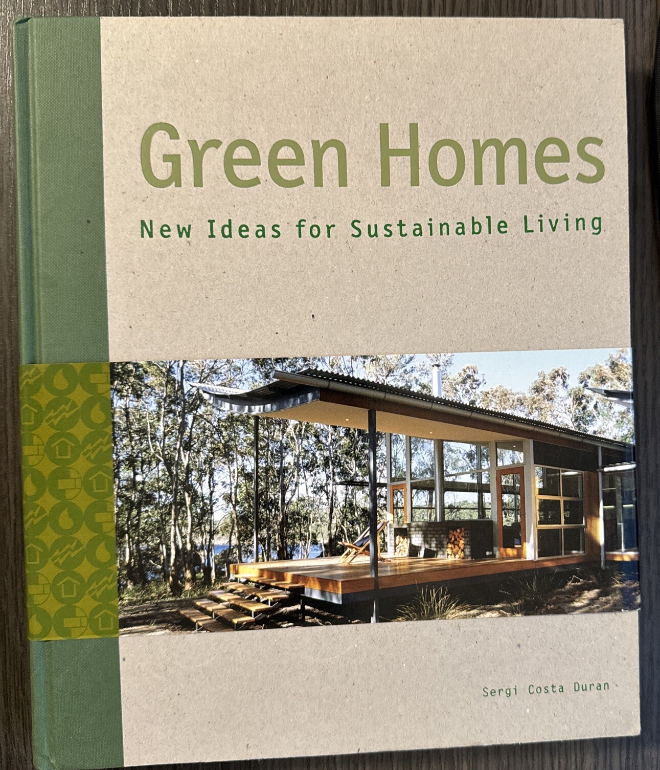 Green Homes : New Ideas for Sustainable Living by Sergi Costa Duran (2007,…