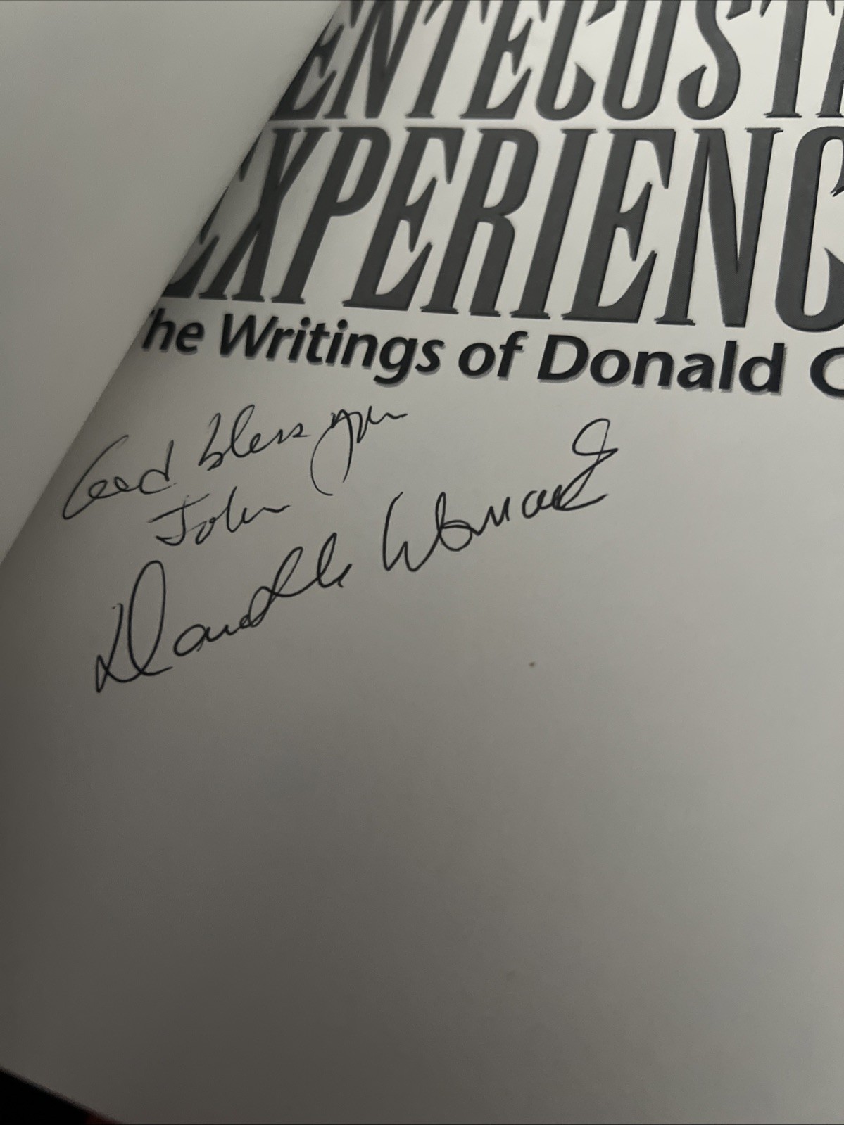 Pentecostal Experience: The Writings of Donald Gee: *signed By David Womack*