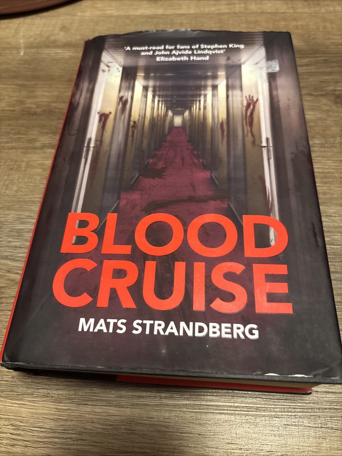 Blood Cruise by Mats Strandberg (1st English Printing, 2018)