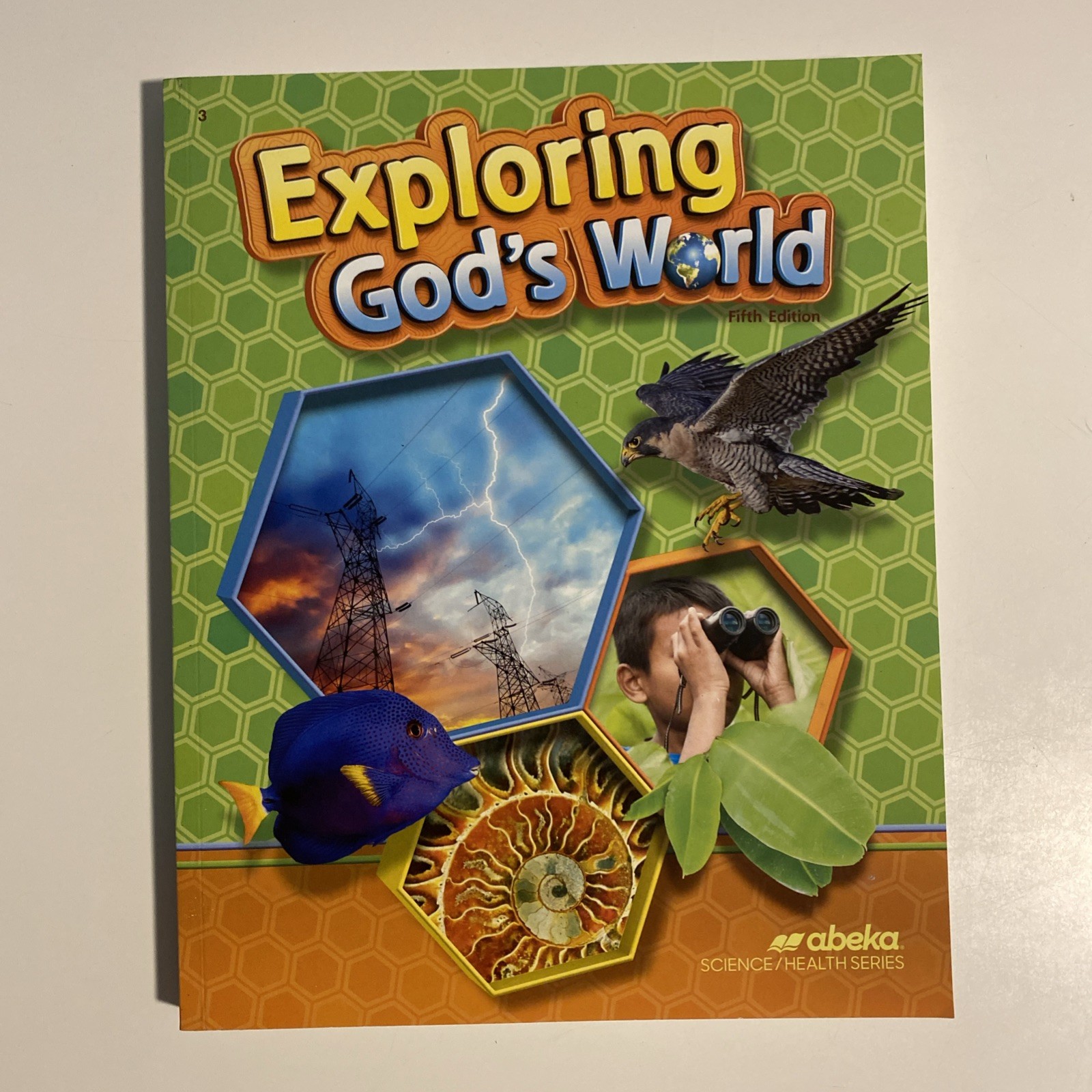 # Abeka Exploring God’s World Grade 3 Science Student Workbook Clean Pages