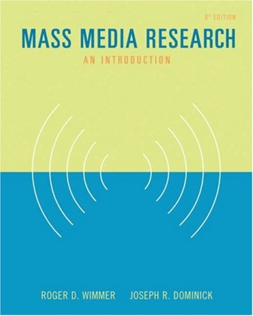 Mass Media Research : An Introduction Joseph R., Wimmer, Roger D.