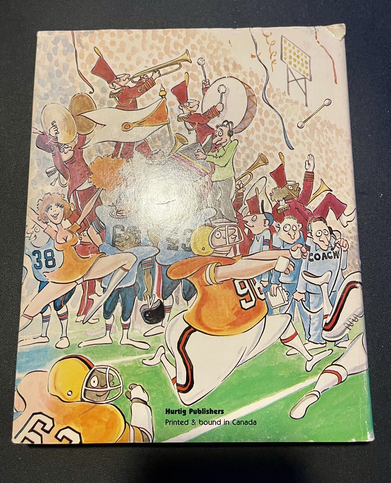 The Joy Of Football By Eric Nicol & Dave Moore Humor Canadian 1980 FIRST EDITION