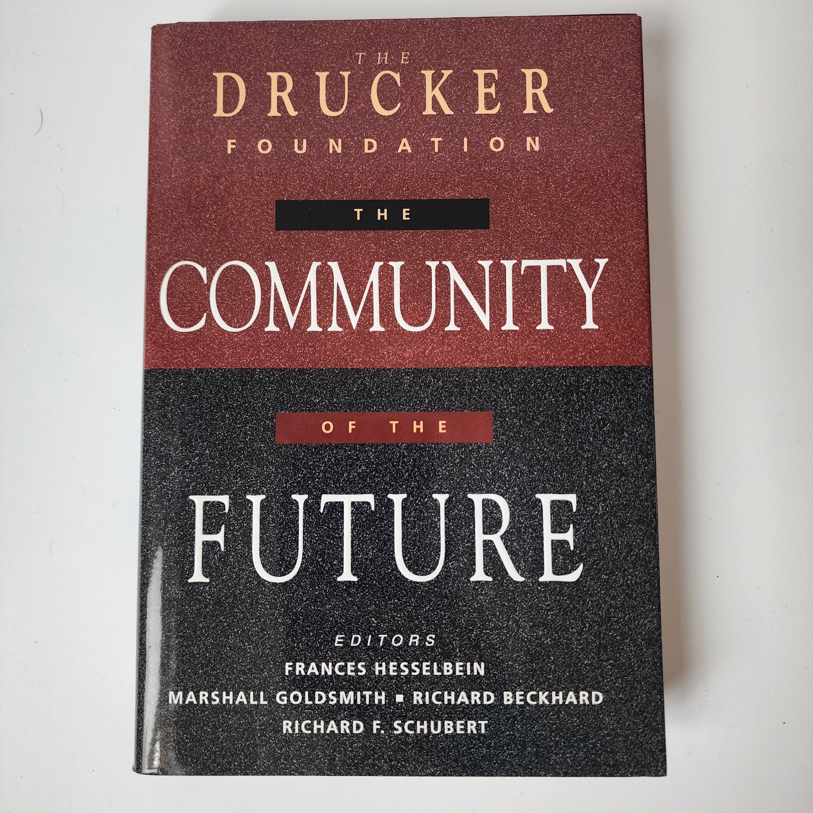 The Drucker Foundation Future Series: Organization Community Leader set of 3 HC