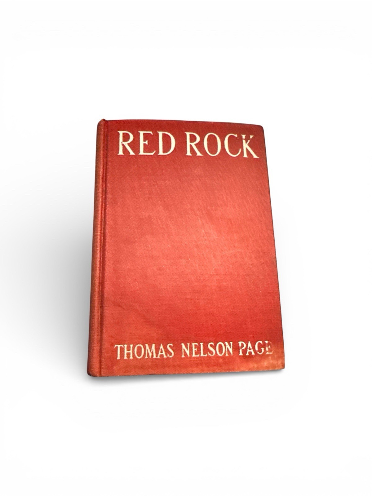 Red Rock: A Chronicle of Reconstruction – Thomas Nelson Page 1909 Scribner’s HC