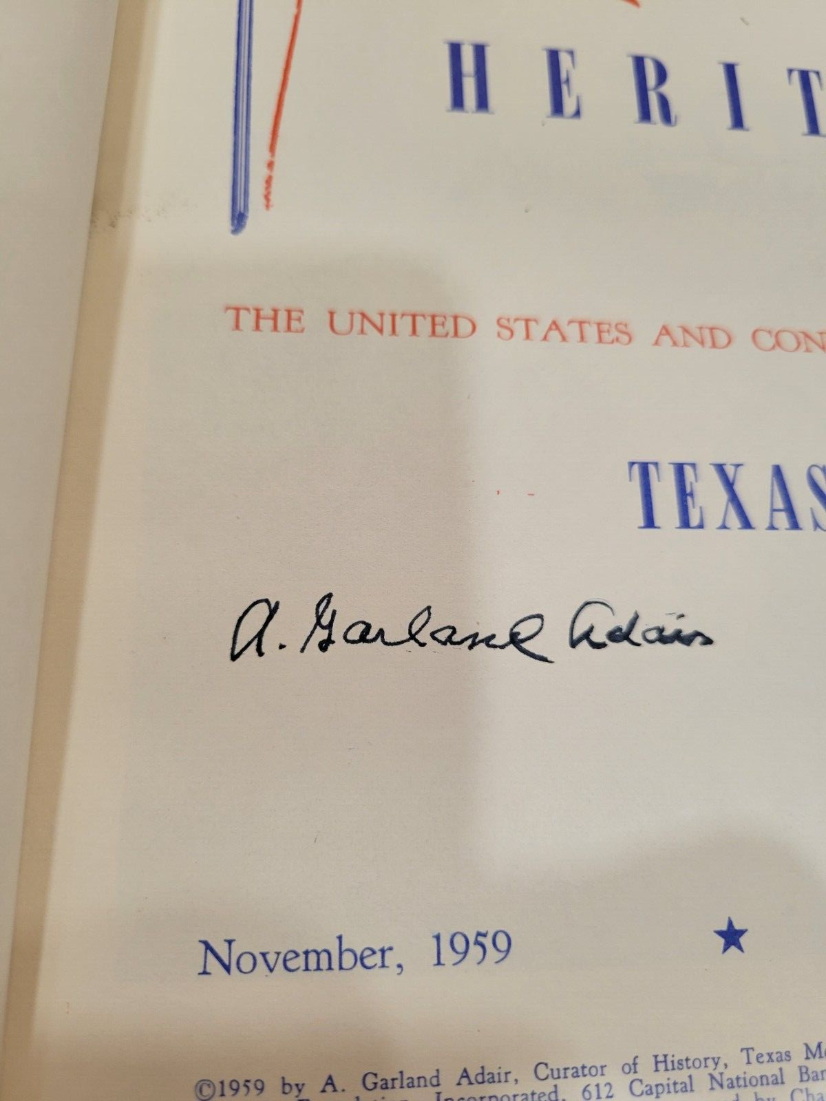 Texas Heritage Vol 1 No. 2, Vol 11 No 1, Vol 111 No 1, 1960 & 1959 HC Signed