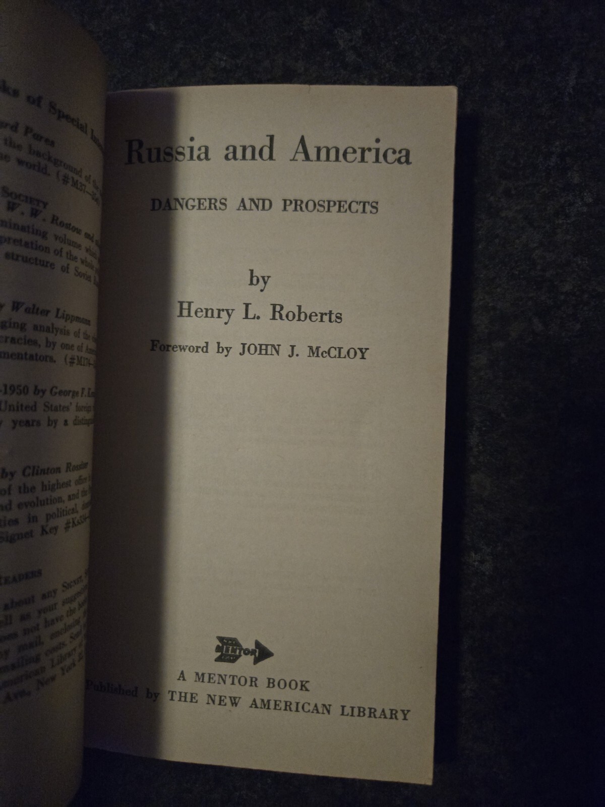 Russia and America – Dangers and Prospects by Henry L Roberts – Mentor – 1956 Gd