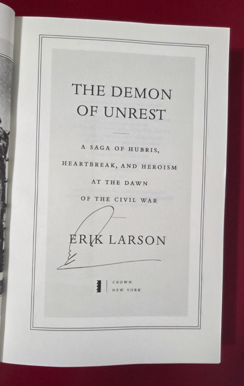 SIGNED The Demon of Unrest — Erik Larson | 1st Edition 1st Printing HC 2024