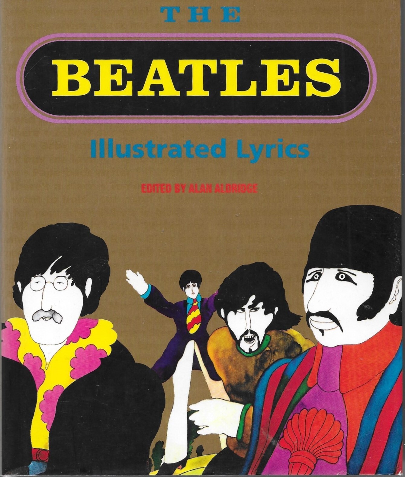 BEATLES – ILLUSTRATED LYRICS – 267 PAGES – HARDBACK WITH DUST JACKET –