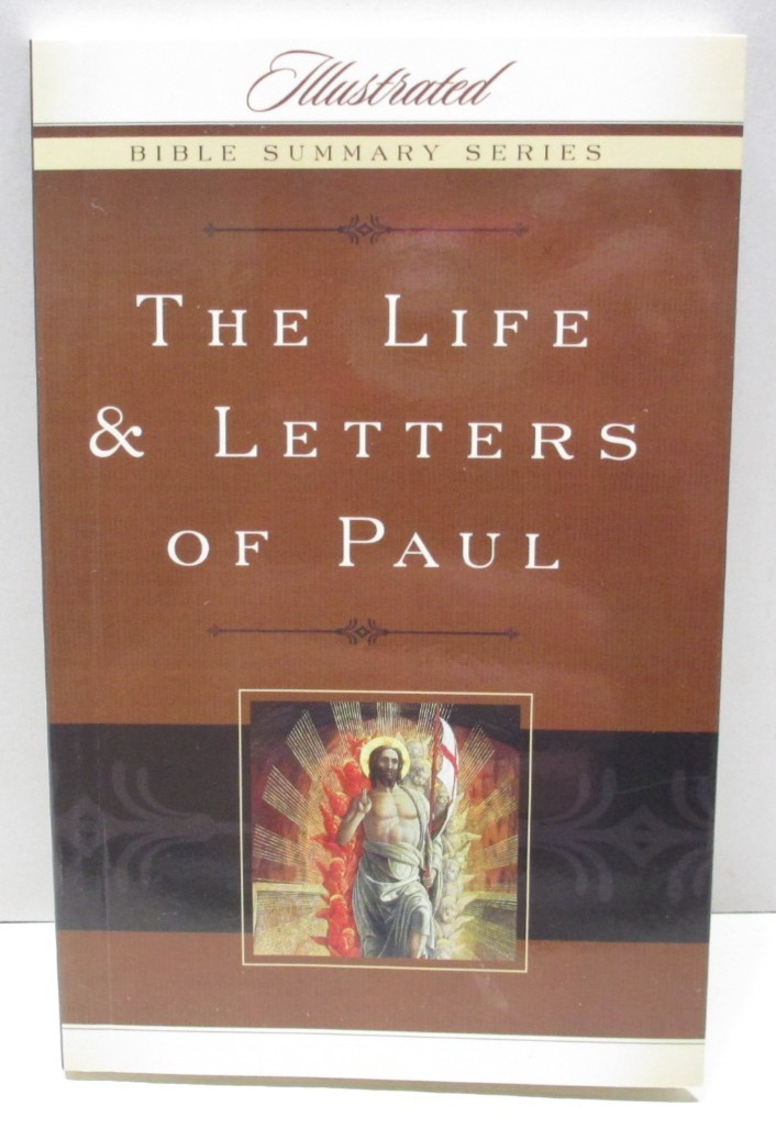 The Life & Letters of Paul – Illustrated Bible Summary Series – Small Paperback