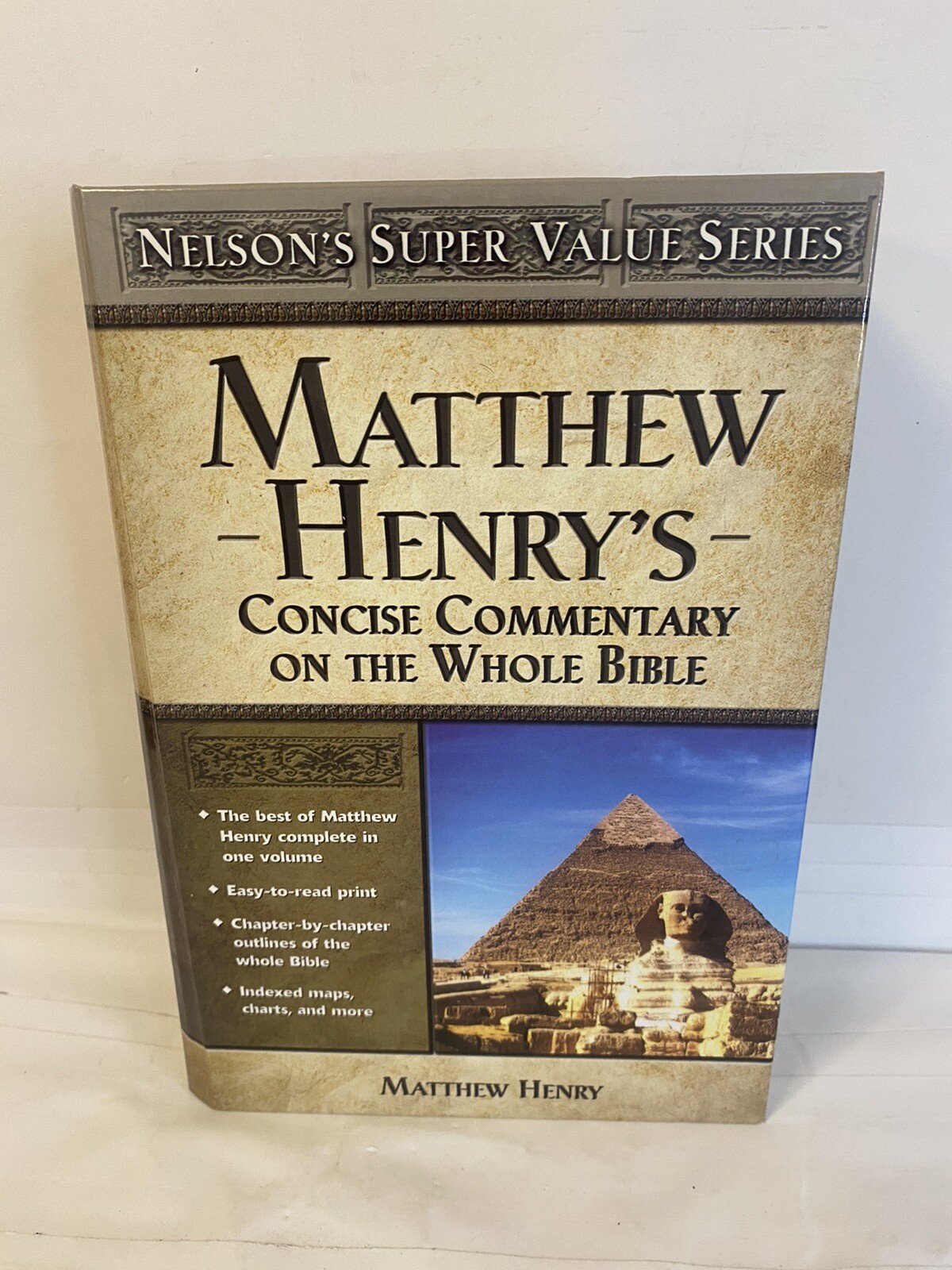 Nelson’s Super Value Series : Matthew Henry’s Concise Commentary on the Whole…