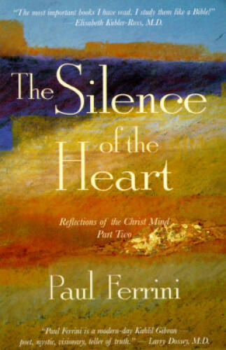 The Silence of the Heart: Reflections of the Christ Mind – Part II – ACCEPTABLE