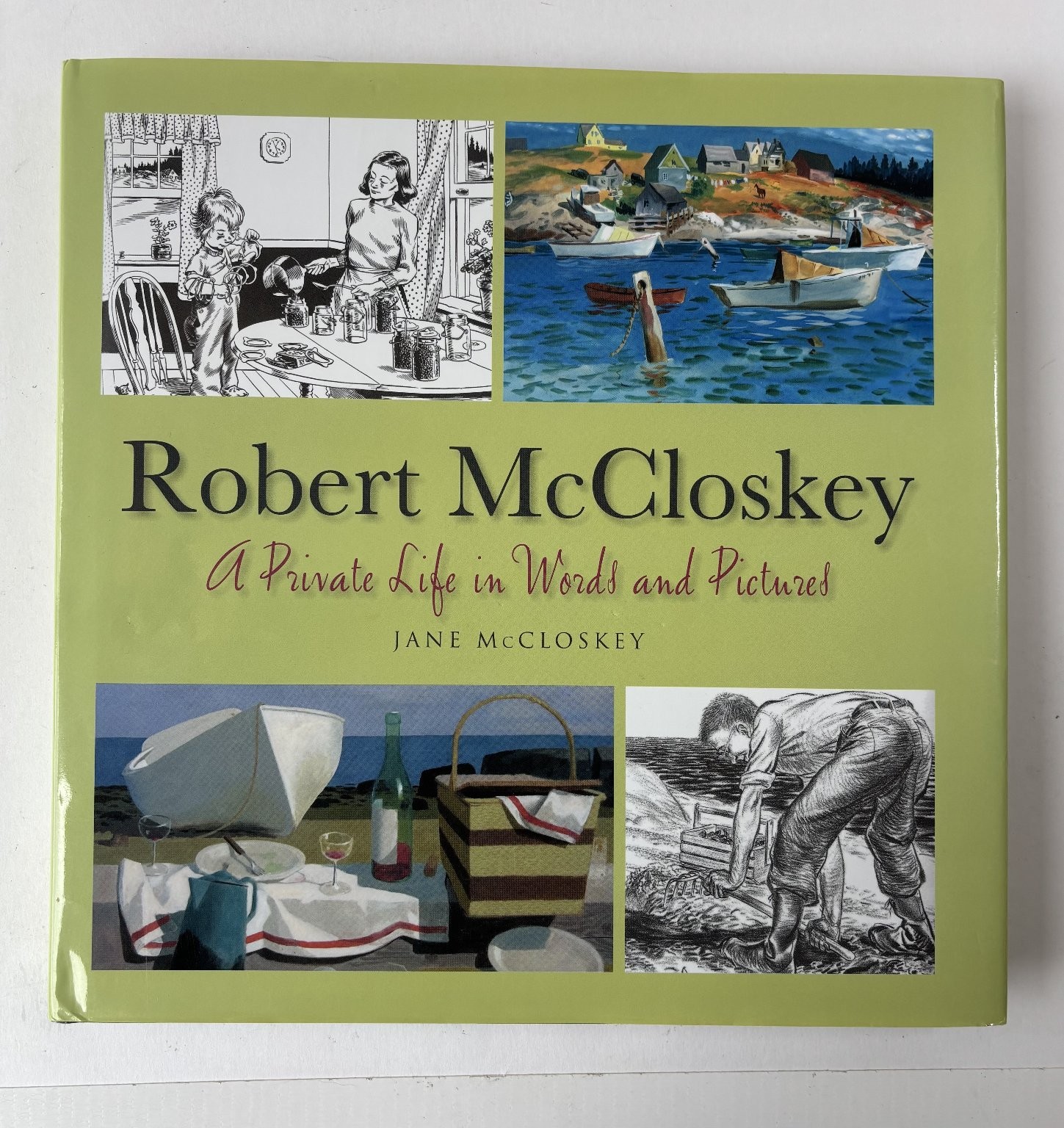 Robert McCloskey A Private Life Signed Jane McCloskey 2011 Seapoint Books