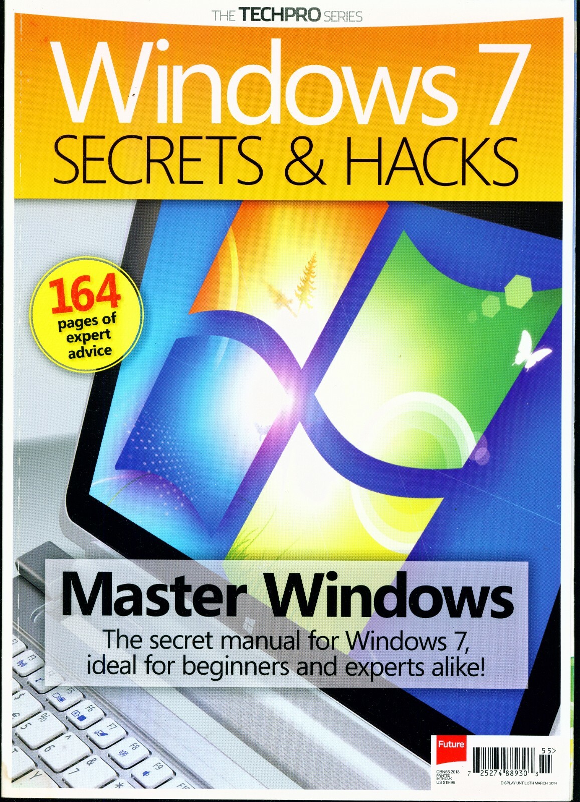 Windows 7 Secrets & Hacks TechPro 2014 – $20 Retail – 164 Pages of Expert Advice