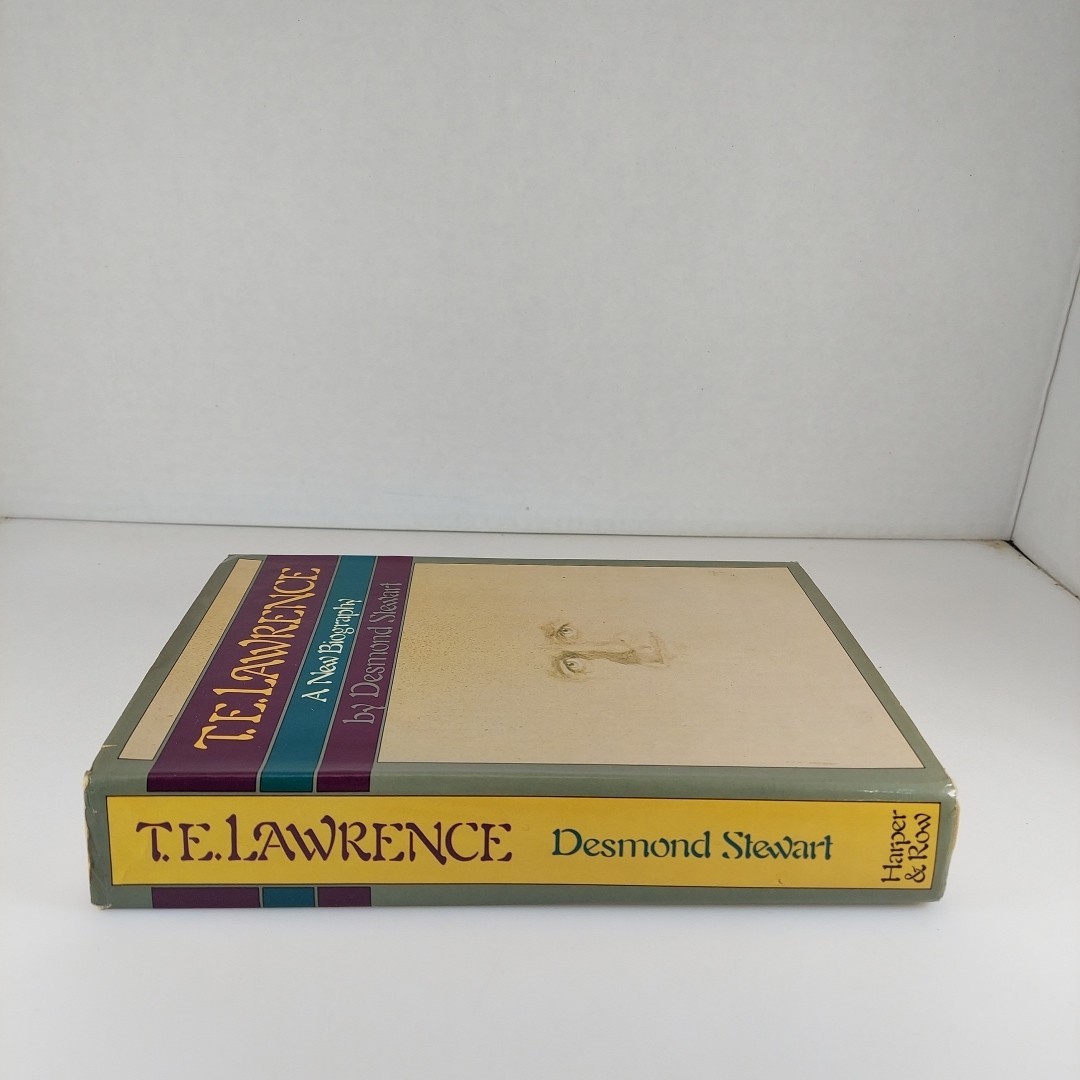 T. E. Lawrence A New Biography Desmond Stewart 1977 Harper & Row 1st Print HCDJ
