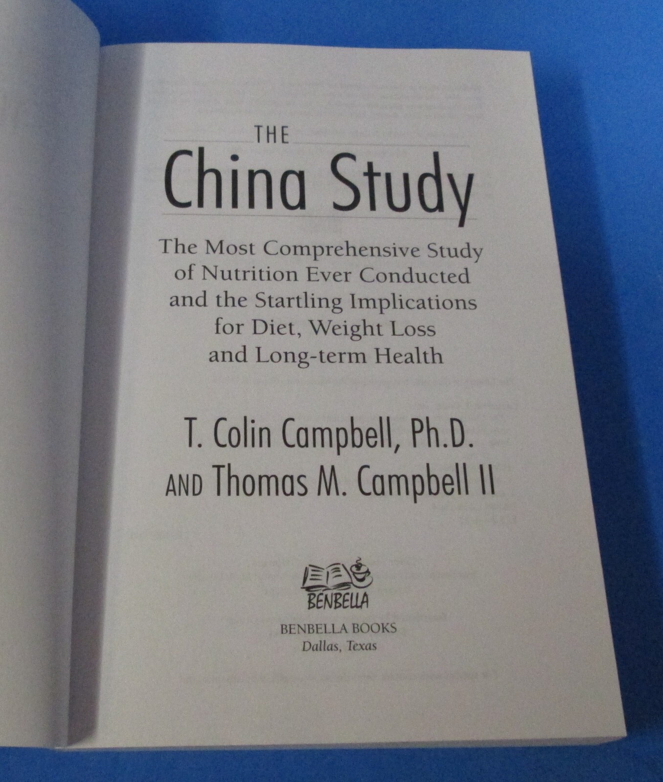The China Study by Campbell 2006 PB diet, nutrition & health study rj