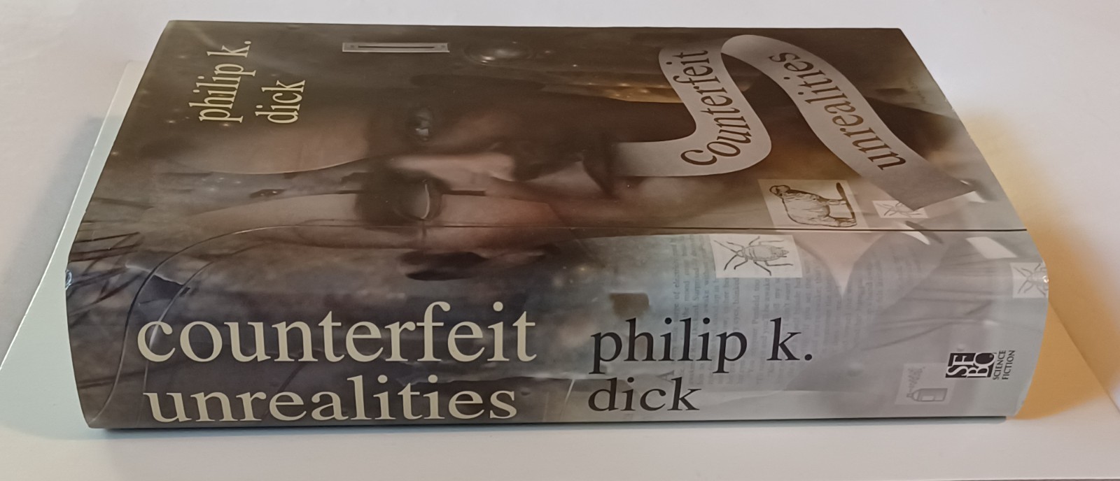 COUNTERFEIT UNREALITIES Philip K Dick HC DJ SFBC 2002 A Scanner Darkly 1st Print