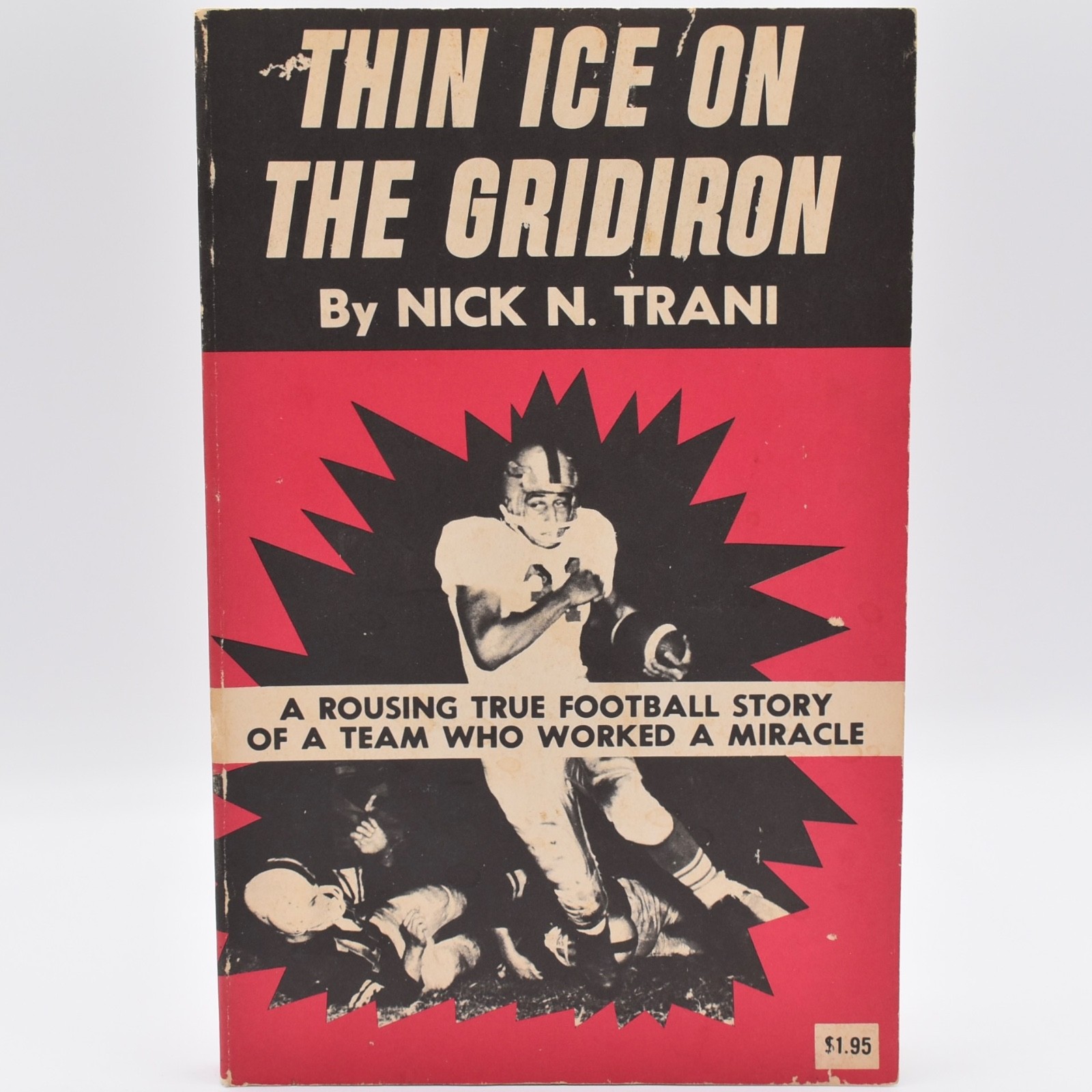 Thin Ice on the Gridiron by Nick N. Trani 1966 PB SIGNED Inscribed Football Book