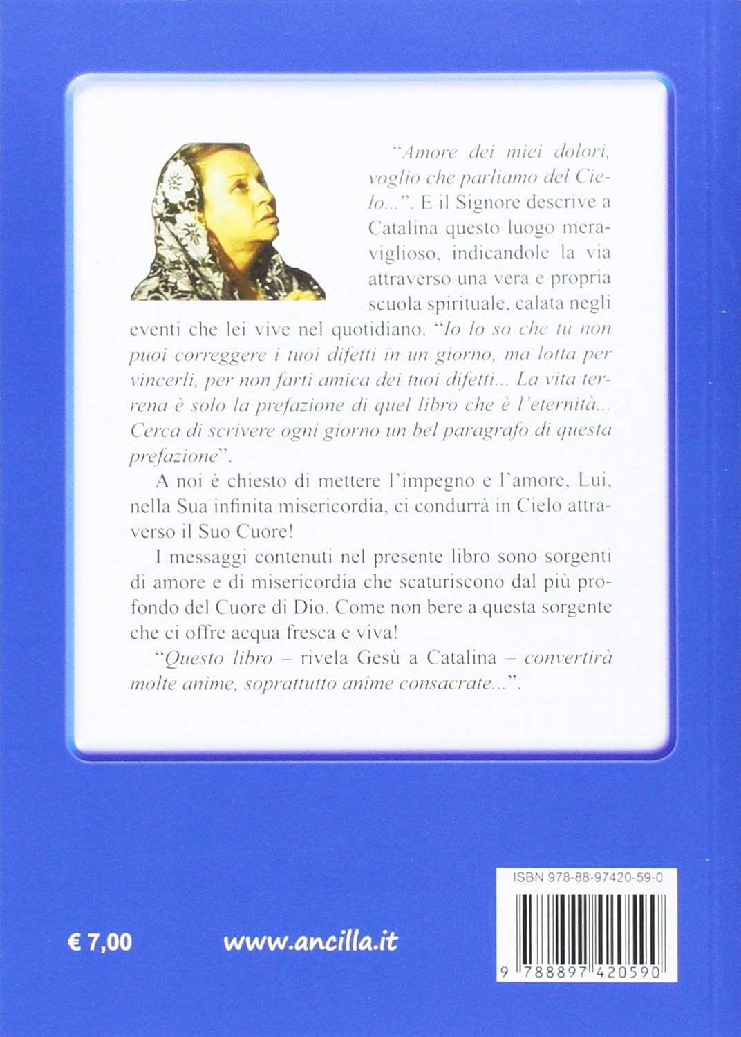 Catalina Rivas La porta del cielo. Testimonianza di Catalina Rivas (Paperback)