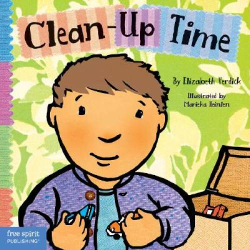 Clean-Up Time (Toddler Tools) – Board book By Verdick, Elizabeth – GOOD