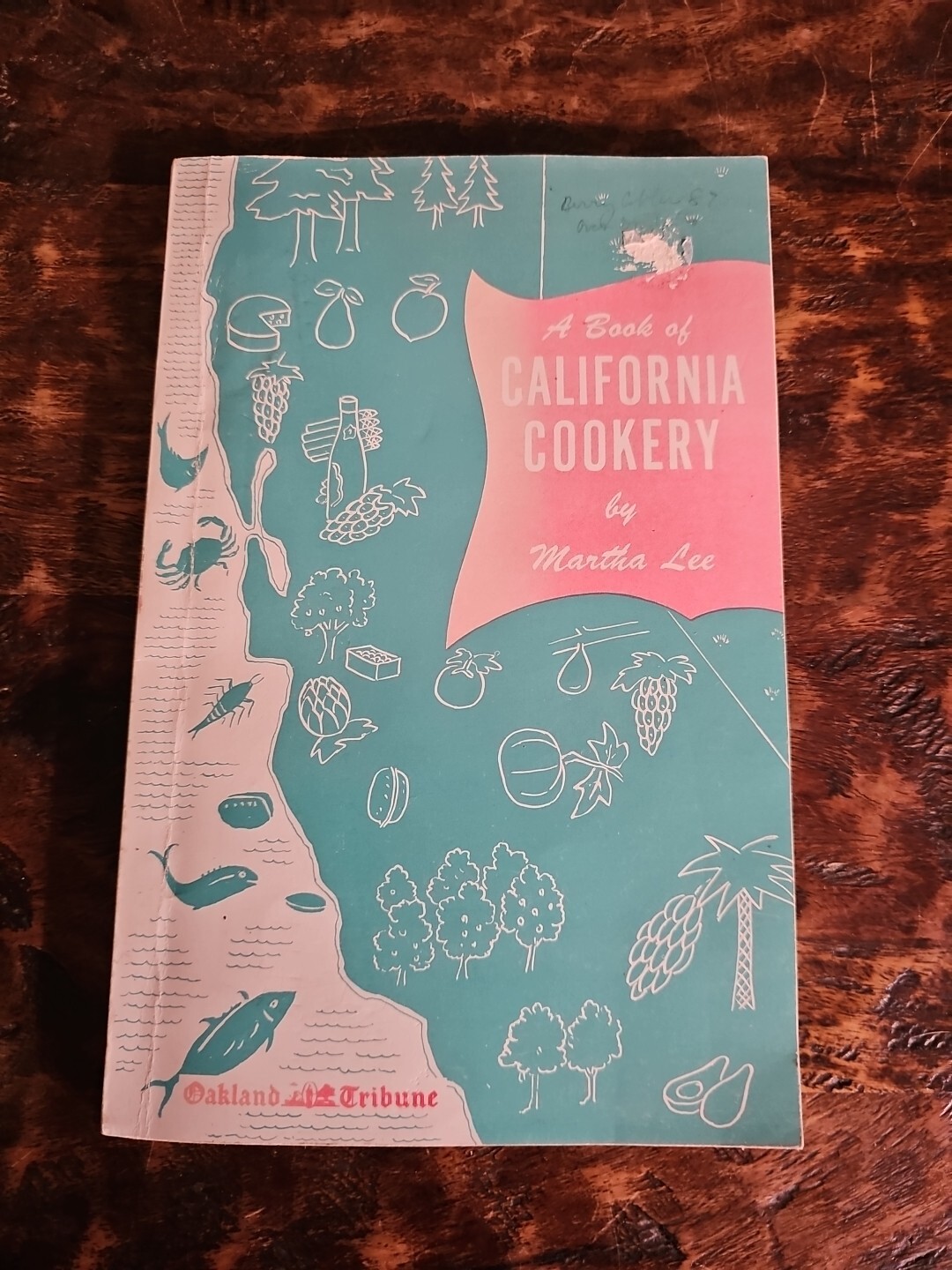 A Book Of California Cookery By Martha Lee 1958